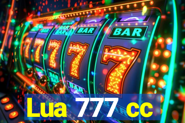 Lua 777 cc